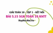 Bài 5.15 SGK Toán 10 tập 1 Kết nối tri thức
